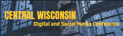 Central Wisconsin Digital and Social Media Conference speaker and trainer