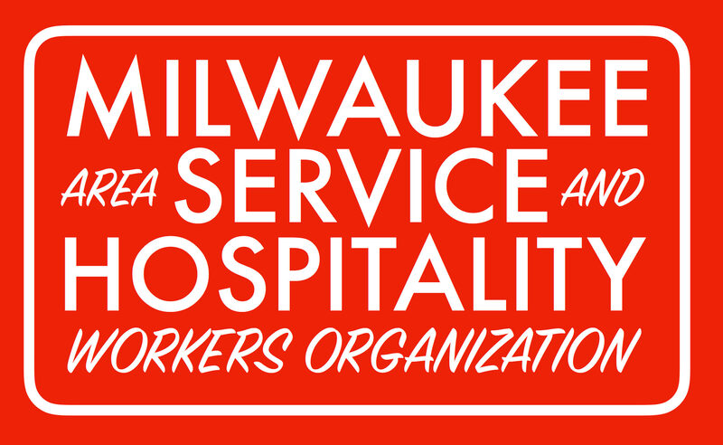 Milwaukee Area Service and Hospitality Workers Organization, SEIU